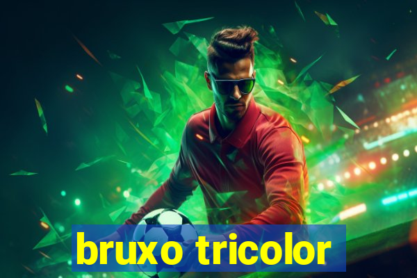 bruxo tricolor